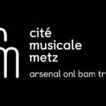Cité musicale-Metz