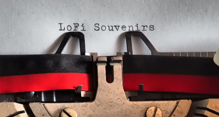 LOFI-SOUVENIRS.jpg