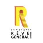 Compagnie Rêve général!